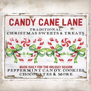 8.5 x 11 Plus 4 x 5.5 inch Candy Cane Lane Christmas Sweets Sign Peppermint Candy Farmhouse Christmas Digital Transfer Print 2121