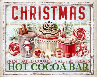 Hot Cocoa Bar Gingerbread Cookies Candy Hot Chocolate Holiday Festive Sweets Farmhouse Christmas Home Decor DIY Sign DIGITAL Print 2109