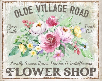 Vintage Shabby Chic Flower Shop Rustic Farmhouse Floral DIY Wall Sign Summer Wreath Accent Tier Tray Decor DIGITAL Printable 2923