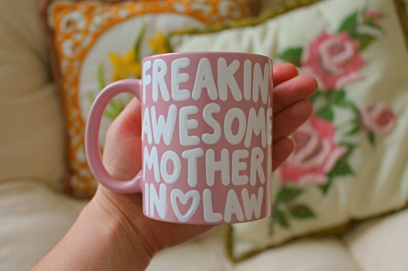 freakin awesome mother in law