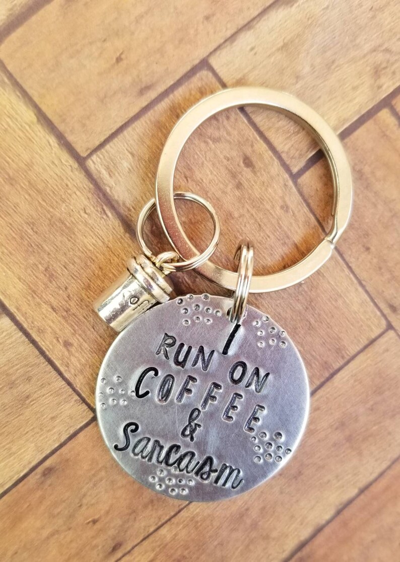 I run on coffee and sarcasm keychain, coffee lover gift, sarcasm gift, co worker gift, funny gift, gift for friend, coffee jewelry image 9