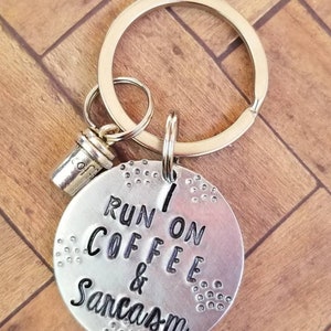 I run on coffee and sarcasm keychain, coffee lover gift, sarcasm gift, co worker gift, funny gift, gift for friend, coffee jewelry image 6