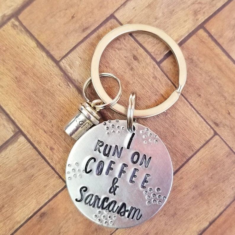 I run on coffee and sarcasm keychain, coffee lover gift, sarcasm gift, co worker gift, funny gift, gift for friend, coffee jewelry image 8