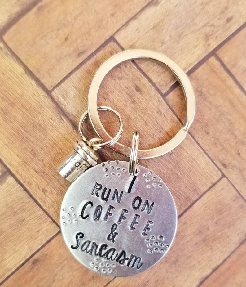 I run on coffee and sarcasm keychain, coffee lover gift, sarcasm gift, co worker gift, funny gift, gift for friend, coffee jewelry image 3