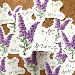 Vinyl Lavender &#39;Soft & Strong&#39; Sticker