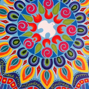 May include: A colorful mandala design with a white dove in the center surrounded by red flames and pink flowers. The words "faithfulness", "goodness", "kindness", "patience", and "gentleness" are written around the edge of the mandala.