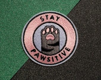 Stay Pawsitive cat paw iron-on embroidered patch / Cat Paw / Iron On Embroidered Patch