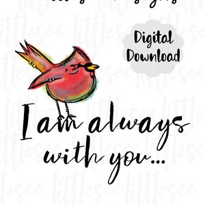 Watercolor Cardinal Sublimation, Always With You Download, Red Cardinal Clipart, Print and Cut Files, Watercolor Sublimation Download, PNG