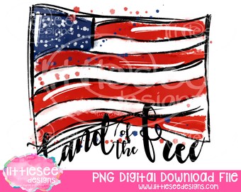 Land of the Free American Flag Watercolor Sublimation / Flag PNG / DIY 4th of July Shirt / America Art / Watercolor / Hand Drawn Doodles