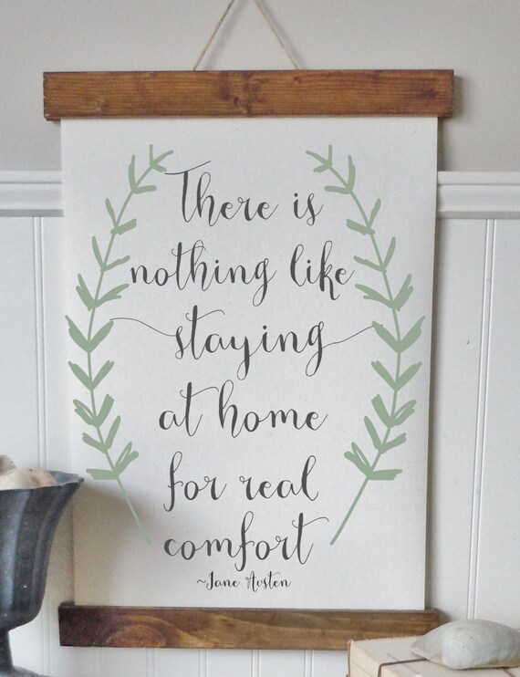 There S Nothing Like Staying At Home For Real Comfort Wall Etsy