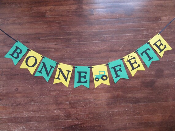 Bonne Fete Banner Tractor Theme Birthday French Birthday Etsy