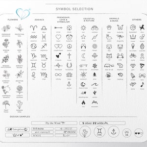May include: A black and white chart with a variety of symbols for use in personalized designs. The chart is divided into categories: Flowers, Zodiacs, Friendship, Love & Symbolism, Celestial & Nature, Animals & Bugs, and Others. Each category has a list of symbols with their corresponding names. The chart also includes design samples with different combinations of symbols and text.