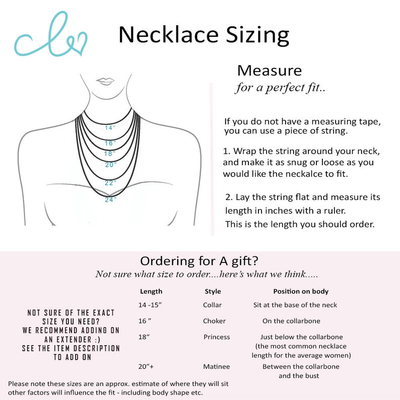 May include: Diagram showing how to measure your neck for a necklace.  The diagram shows a woman's neck with different necklace lengths marked in inches.  The text below the diagram explains how to measure your neck using a piece of string.  The text also explains how to determine the correct necklace length for different styles, including collar, choker, princess, and matinee.