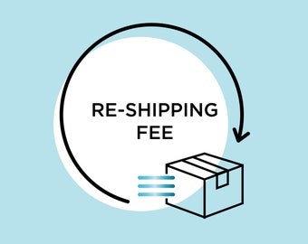 Re-Shipping Fee