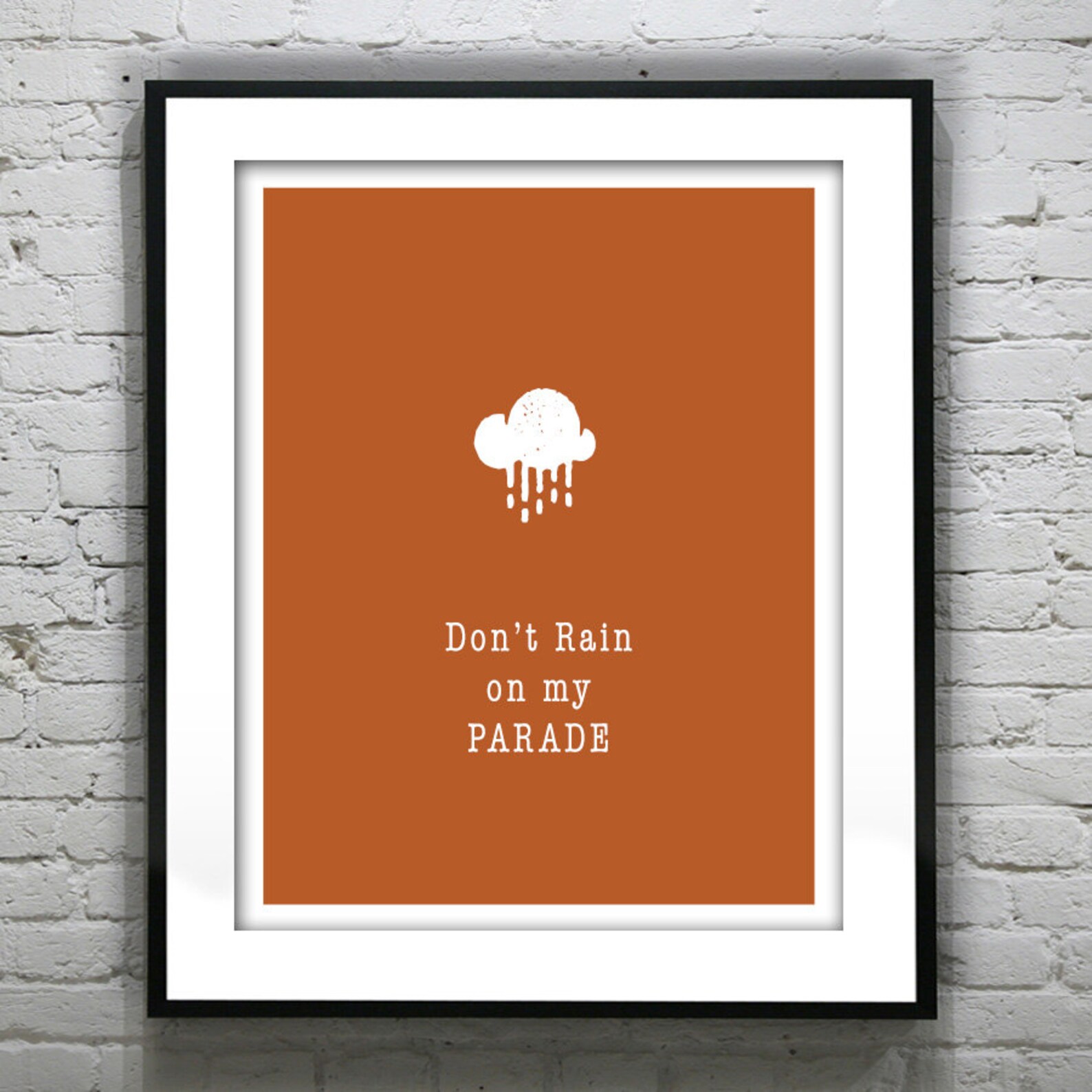 Don't Rain on My Parade Typography Grunge Retro Art Print Etsy