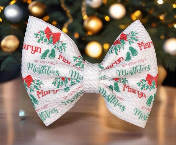 Bow on Nylon Headband. With or without name. My very First Mistletoes! Newborn Hat or Alligator Clip! Custom Made Farbic Bow. EXCLUSIVE