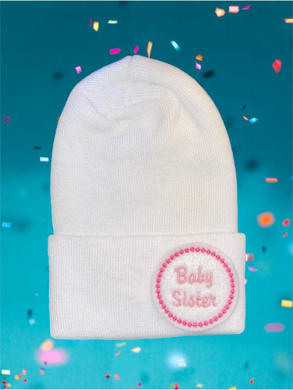 Baby Sister Newborn Hat Newborn Hospital Beanie.  Baby Newborn Hats.  BABY Sister. Great Gift, Gender Reveal, Keepsake