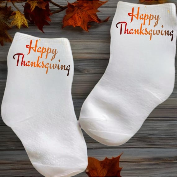Baby/Toddler ThaNKsGIvIng Socks with Happy Thanksgiving. Multiple Sizes Offered. You Choose. Cute Baby Gift!