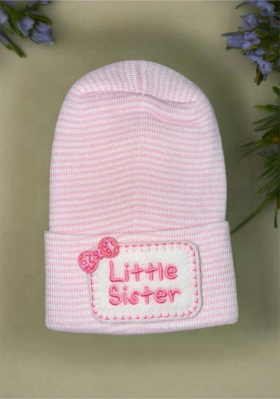 Newborn Girl Hat with Little Sister on it with a tiny bow on it. Newborn Hospital Beanie.  Baby Newborn Hats.  Little Sister