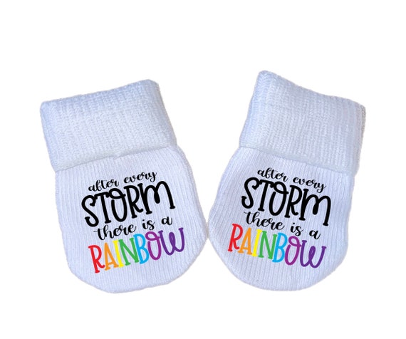 PREEMIE MITTENS with After Every Storm There is a Rainbow  Baby and Sock Option! Preemie No Scratch Mittens AnD Or PREEMIE SoCKS!