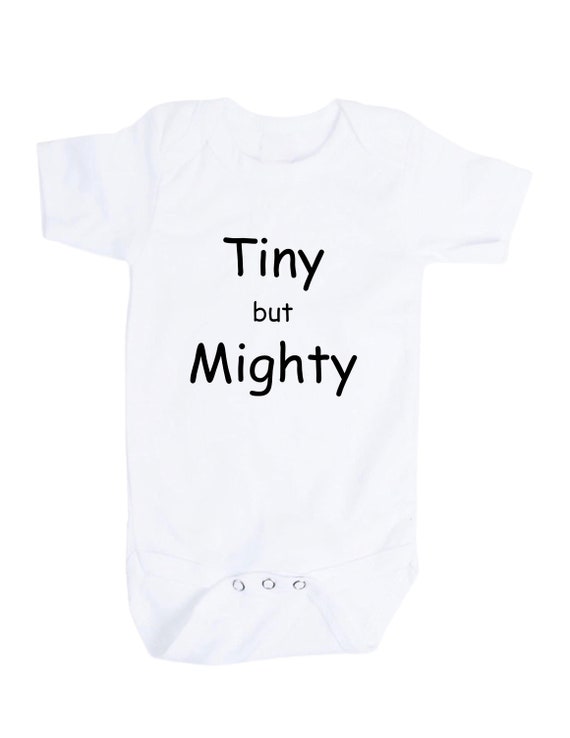 Baby Bodysuit Tiny buy Mighty. PREEMIE 1st Keepsake! GREaT GiFT! 1st Keepsake!