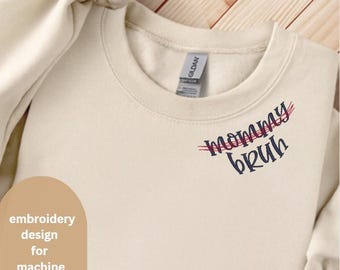 Mommy to Bruh Embroidery Design for Collar or Neckline Machine Embroidery File Instant Download for Mother's Day Mommy Embroidery Download