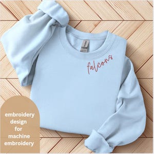 Falcons Embroidery Design for Collar or Neckline Team Embroidery Curved Font Machine Embroidery Design Cursive Curved Wording for Embroidery
