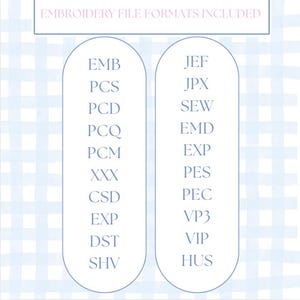 May include: A list of embroidery file formats, including EMB, PCS, PCD, PCQ, PCM, XXX, CSD, EXP, DST, SHV, JEF, JPX, SEW, EMD, EXP, PES, PEC, VP3, VIP, and HUS.