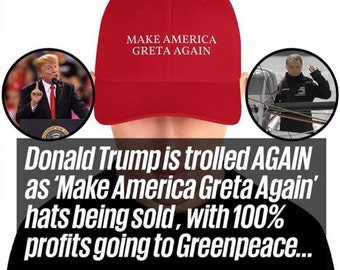 Make America Greta Again - Structured Twill Cap(Special Charity Edition!)