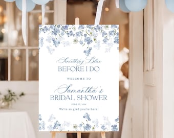 Something Blue Bridal Shower Welcome Sign, Dusty Blue Floral Before I Do Sign, Hydrangea Personalized Wedding Shower Sign Printed + Shipped