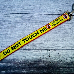 Do Not Touch Me Dog Lead: Alert Anxious Dog - Custom Color