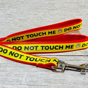 Do Not Touch Me Dog Lead - Reactive Alert Leash, Space Warning Handmade UK