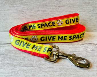Give me Space Leash Lead - KEEP AWAY Reactive Dog Lead Leash Back Off SPACE Needed Reactive *Dog Lead *Leash* Alert Collars