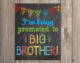 INSTANT DOWNLOAD- Chalkboard Style Pregnancy Reveal Poster; Promoted to Big Brother