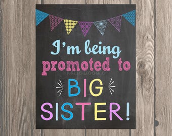 INSTANT DOWNLOAD- Chalkboard Style Pregnancy Reveal Poster; Promoted to Big Sister