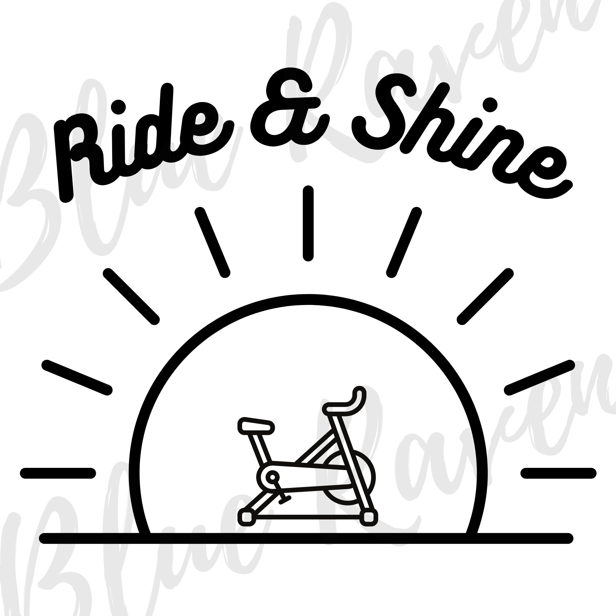 Ride & Shine SVG File Etsy