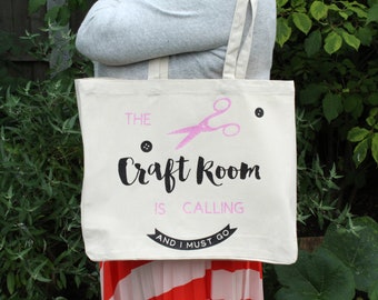 The Craft Room Is Calling And I Must Go.. High Quality Natural Heavyweight Canvas Shopping / Grocery Tote Shoulder Bag.