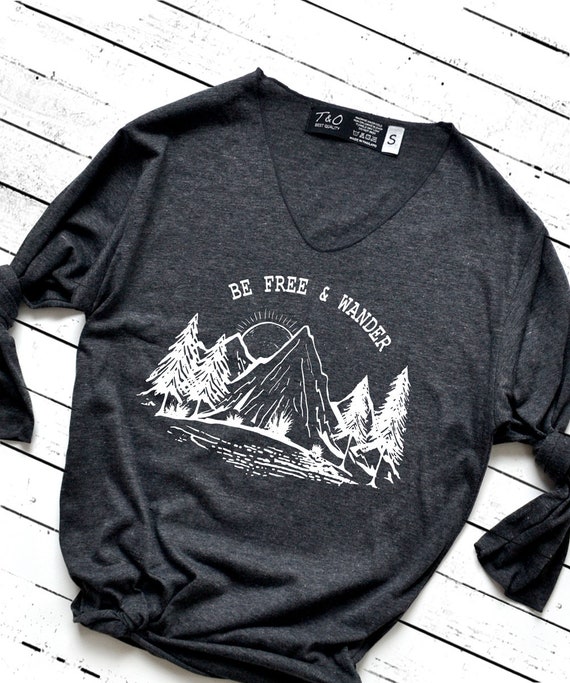 Be Free & Wander Mountains Shirt Hiking Shirt Adventure | Etsy