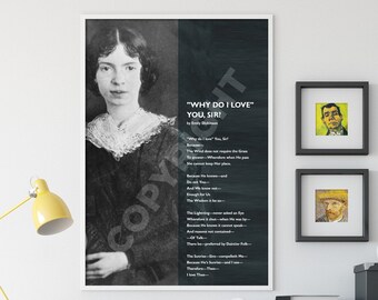 Emily Dickinson Poem - Why do I love You, Sir? - Poster Original Art Print Photo Poem Poetry Romance Wind Fire Verse Gift