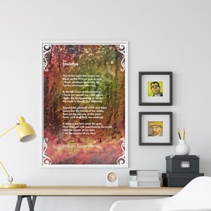 May include: A framed print of a poem titled "Invictus" by William Ernest Henley. The poem is printed on a textured background with shades of red, orange, yellow, and green. The poem is about overcoming adversity and finding strength within.