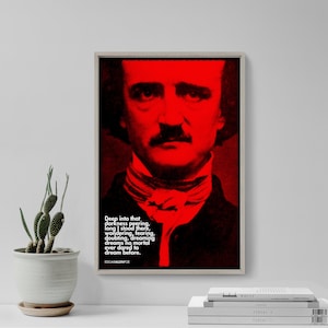 Edgar Allan Poe Original Art Print - Photo Poster Gift Quote Wall Decor - Allen The Poe The Raven Poem Poetry