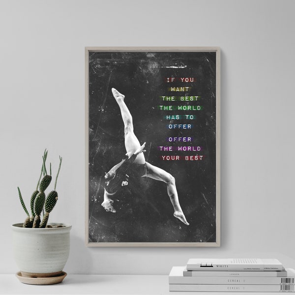Gymnastics Motivational Quote Poster - "If you want the best the world has to offer..." - Unique Photo Print Art Gift Balance Beam