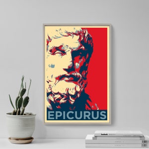 Epicurus Original Art Print - Photo Poster Gift - Hope Parody Greek Philosophy