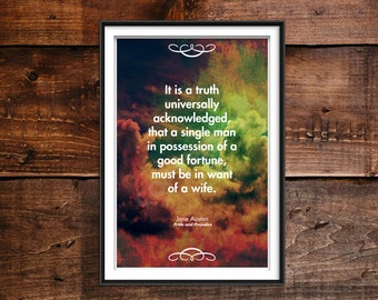 Jane Austen Quote (Pride and Prejudice) "It is a truth universally acknowledged..." Poster Photo Art Print Gift