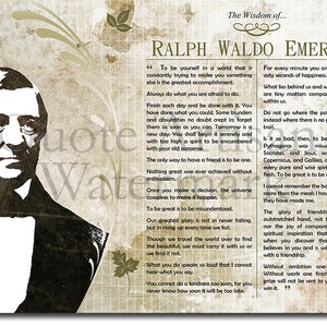 May include: A vintage-style inspirational quote by Ralph Waldo Emerson, printed on a textured background with a black and white portrait of Emerson. The quote reads, "To be yourself in a world that is constantly trying to make you something else is the greatest accomplishment. Always do what you are afraid to do."