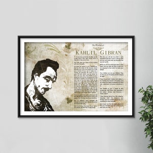 The Wisdom of Kahlil Gibran - Original Art Print Featuring His Greatest Quotes - Beautiful Glossy Photo Poster Gift The Prophet Poet Poetry