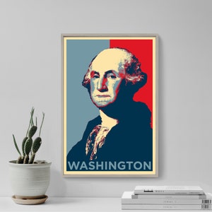 Impression d&#39;art originale George Washington - Poster photo, cadeau décoration murale pour la maison - Hope President USA, Founding Father, United States