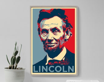 Abraham Lincoln Original Art Print - Photo Poster Gift - Hope Parody President Civil War BLM Black Rights Slavery