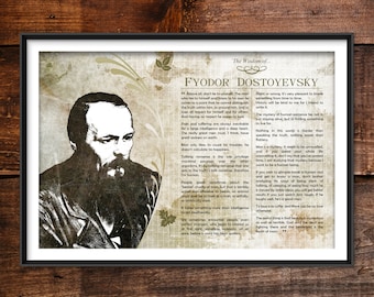Fyodor Dostoyevsky Greatest Quotes - Original Art Print Featuring His Deepest Wisdom - Photo Poster Gift Crime and Punishment Dostoevsky