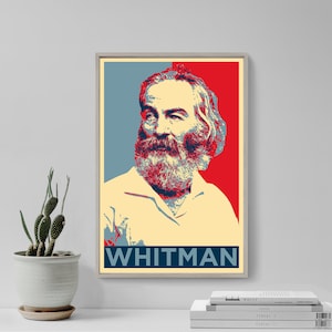 Walt Whitman Original Art Print - Photo Poster Gift - Hope Parody American Poet, Humanist, Leaves of Grass, Song of Myself